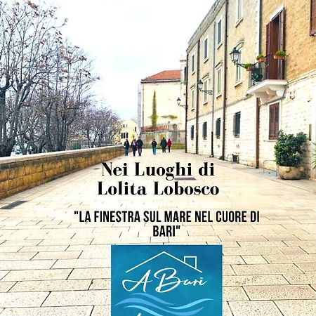 La Finestra Sul Mare Nel Cuore Di Bari Bagian luar foto